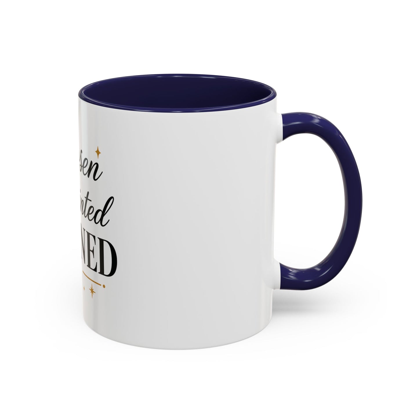 Chosen Anointed Aligned Coffee Mug — Inspirational Ceramic Mug
