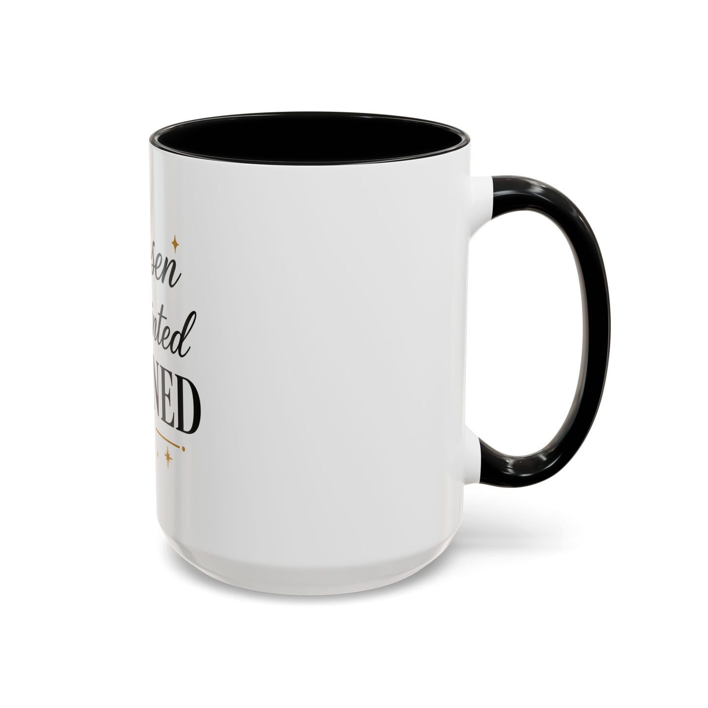 Chosen Anointed Aligned Coffee Mug — Inspirational Ceramic Mug